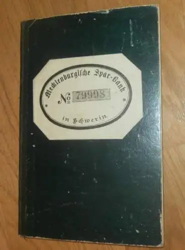 altes Sparbuch Schwerin , 1904 - 1914 , Emma Burmeister zu Tatschow b. Schwaan i. Mecklenburg Sparkasse , Bank