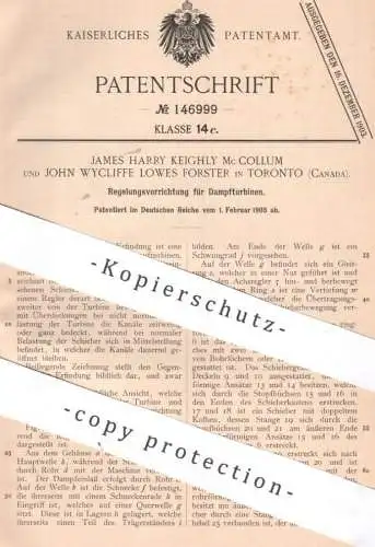 original Patent - James Harry Keighly Mc Collum | John Wycliffe Lowes Forster , Canada | 1903 | Dampfturbinen - Regelung