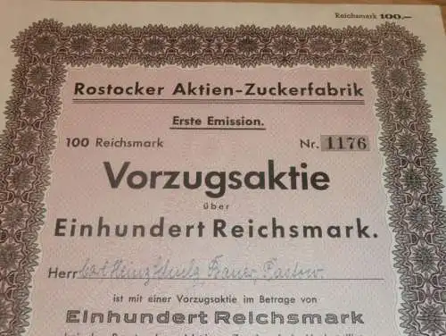 Aktie der Zuckerfabrik Rostock 1941 , Heinz Schulz , Bauer in Pastow , 100 RM , Mecklenburg !!!