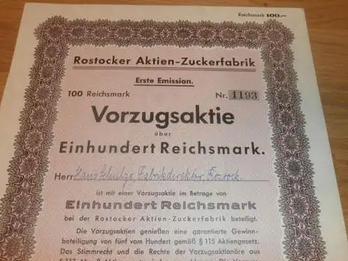 Aktie der Zuckerfabrik Rostock 1941 , Fabrikdirektor Hans Schulze , 100 RM , Mecklenburg !!