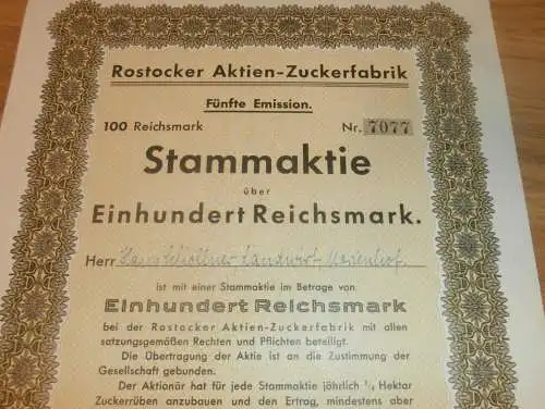 Aktie der Zuckerfabrik Rostock 1941 , Schöllner in Marienhof b. Fincken 100 RM , Mecklenburg !!!