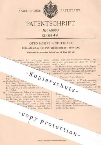 original Patent - Otto Röseke , Stuttgart , 1902 , Hülsenlöscher für Petroleumlampe | Lampe , Lampen , Öllampe , Laterne