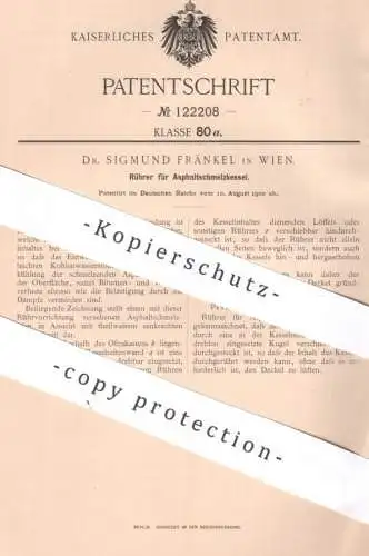 original Patent - Dr. Sigmund Fränkel , Wien , Österreich , 1900 , Rührer für Asphaltschmelzkessel | Asphalt Schmelzofen