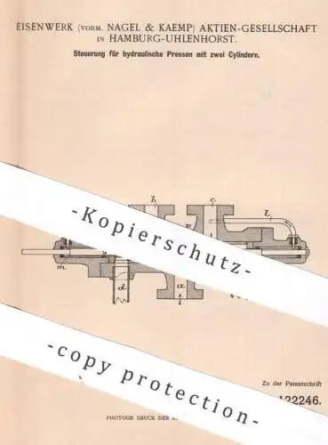 original Patent - Eisenwerk AG , vormals Nagel & Kamp , Hamburg / Uhlenhorst | 1900 | Steuerung für hydraulische Pressen