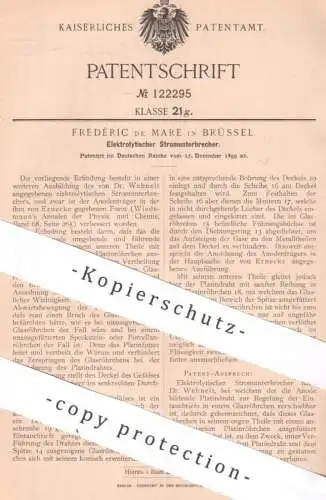 original Patent - Frédéric de Mare , Brüssel , Belgien , 1899 , Elektrolytischer Stromunterbrecher | Strom , Elektrik