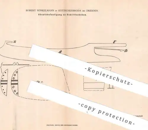 original Patent - Robert Winkelmann , Kötzschenbroda , Dresden 1884 , Absatzbefestigung am Schlittschuh | Schlittschuhe