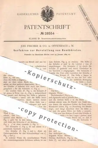 original Patent - Joh. Fischer & Co. Offenbach / Main , 1884 , Herstellung von Rundbürsten | Bürste , Bürsten , Pinsel