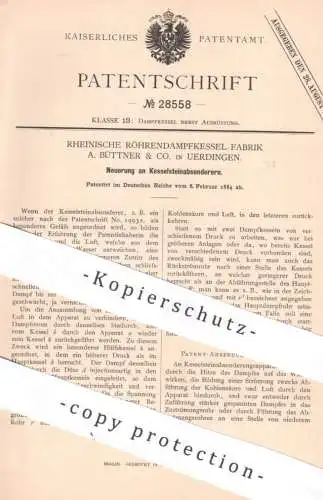 original Patent - Rhein. Röhrendampfkessel Fabrik A. Büttner & Co Uerdingen | 1884 | Kesselsteinabsonderer | Dampfkessel