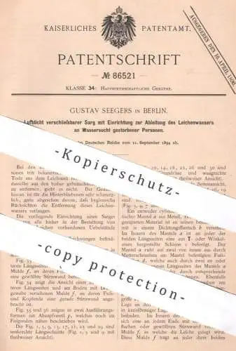 original Patent - Gustav Seegers , Berlin , 1894 , Luftdichter Sarg mit Ableitung von Leichenwasser | Särge | Bestattung