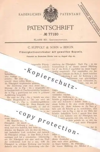 original Patent - C. Ruppolt & Sohn , Berlin , 1893 , Flüssigkeitszerstäuber | Zerstäuber , Sprühflasche , Medizin !!