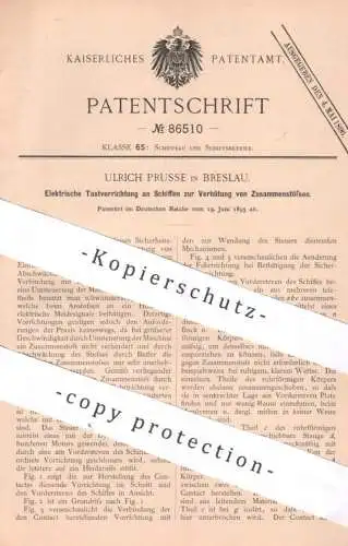 original Patent - Ulrich Prusse , Breslau , 1895 , Elektrische Tastvorrichtung am Schiff | Schiffe , Schiffbau | Dynamo