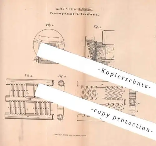 original Patent - A. Schaper , Hamburg , 1895 , Feuerungsanlage für Dampfkessel | Feuerung , Ofen , Heizen , Ofenrost
