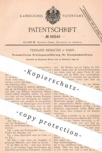 original Patent - Fernand Dehaitre , Paris , Frankreich , 1894 , Pneumatische Pressspannzuführung für Einspänmaschinen