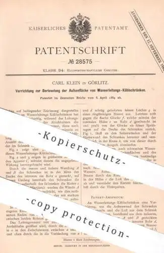 original Patent - Carl Klein , Görlitz , 1884 , Berieselung der Außenfläche von Wasserleitungs- Kühlschrank | Kühlung !