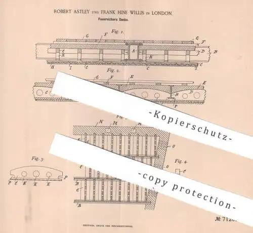 original Patent - Robert Astley , Frank Hine Willis , London , England , 1892 , Feuersichere Decke !!