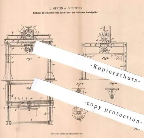 original Patent - L. Mertin , Duisburg , 1900 , Kaltsäge m. beweglichem Kreissägeblatt | Kreissäge , Säge , Sägen , Holz
