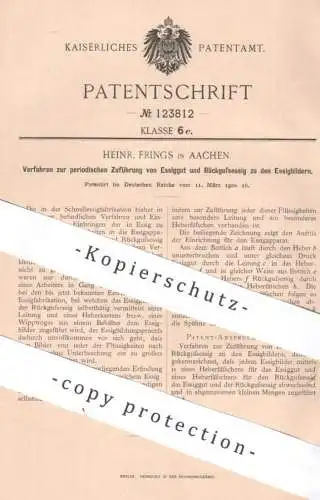 original Patent - Heinr. Frings , Aachen , 1900 , Essig | Essigbilder | Essigfabrik | Essigapparat , Essige