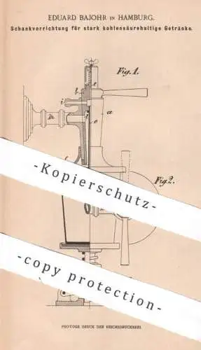 original Patent - Eduard Bajohr , Hamburg , 1900 , Ausschank für Getränke mit Kohlensäure | Zapfanlage , Zapfhahn , Bier
