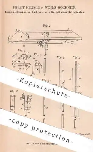 original Patent - Philipp Hellwig , Worms / Hochheim , 1900 , Marktschirm / Satteldach | Sonnenschirm , Schirm , Dach !