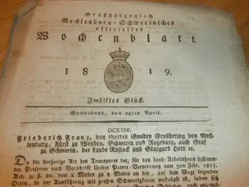 Mecklenburg - Schwerin 24.04.1819 , Land-Arbeitshaus Güstrow , Postmeister zu Bützow , Ribnitz , Graf von Rittberg !!