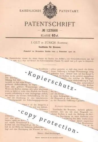 original Patent - J. Gut , Zürich , Schweiz | 1900 | Ventilhahn für Brunnen | Ventil , Hahn , Wasserleitung , Wasserhahn