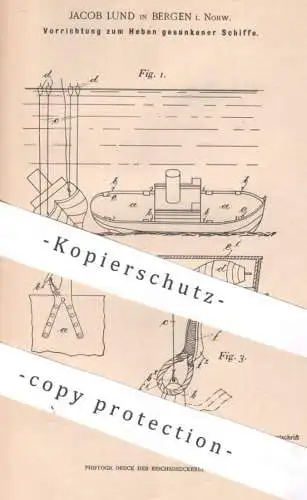 original Patent - Jacob Lund , Bergen , Norwegen 1900 , Heben gesunkener Schiffe | Schiff , Boot , Boje , Schiffshebung