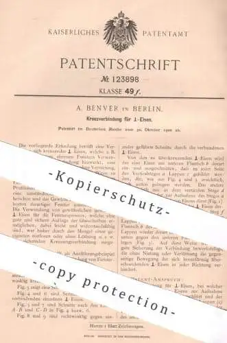 original Patent - A. Benver , Berlin | 1900 | Kreuzverbindung für I-Eisen | Eisen , Eisenträger , Stahl , Metall , Löten