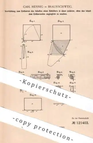 original Patent - Carl Hennig , Braunschweig , 1900 , Entleeren des Inhaltes eines Behälters | Gefäß | Behälter leeren