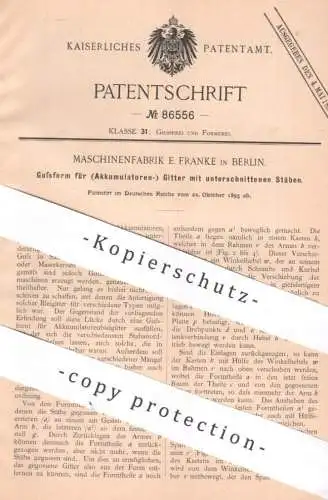 original Patent - Maschinenfabrik E. Franke , Berlin , 1895 , Gussform für Akkumulatoren Gitter | Guss , Form , Batterie