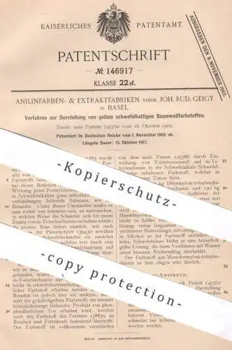 original Patent - Anilinfarben- & Extraktfabriken vorm. Joh. Rud. Geigy , Basel , Schweiz | 1902 | Baumwollfarbstoff !