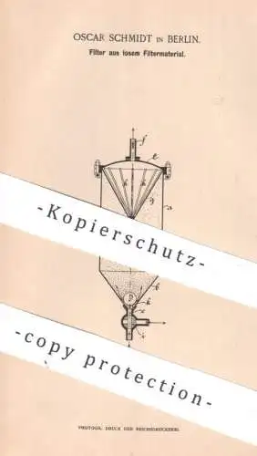 original Patent - Oscar Schmidt , Berlin , 1895 , Filter aus losem Filtermaterial | Filtern , Filtrieren , Trinkwasser