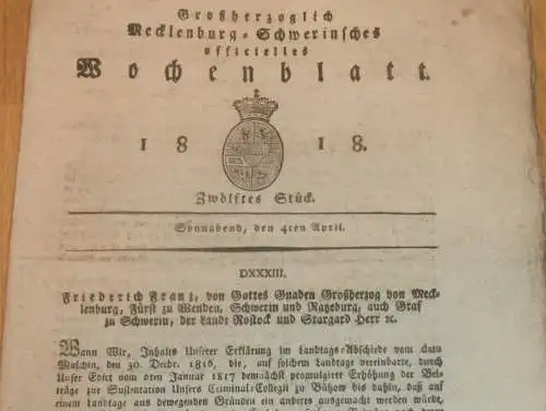 Mecklenburg - Schwerin 4.04.1818 , Criminal-Collegit Bützow , Markt in Rehna , Dömitz , Entlohnung für Feldzug 1812/13 !