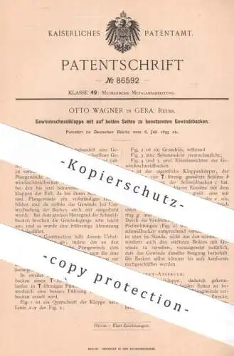 original Patent - Otto Wagner , Gera , Reuss. , 1895 , Gewindeschneidkluppe | Gewinde - Schneidkluppe | Kluppe , Messer