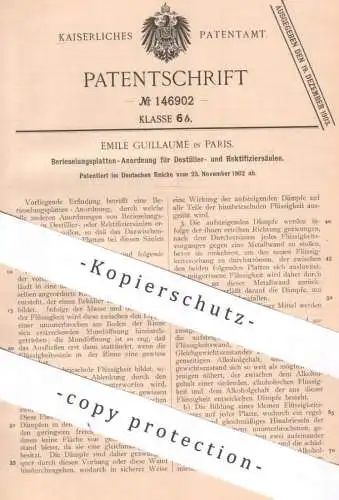 original Patent - Emile Guillaume , Paris , Frankreich , 1902 , Berieselung für Destilliersäule , Rektifiziersäule !!