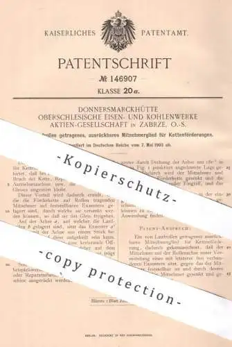 original Patent - Donnersmarckhütte Oberschlesische Eisen- & Kohlenwerke AG Zabrze , Schlesien | 1903 | Kettenförderung