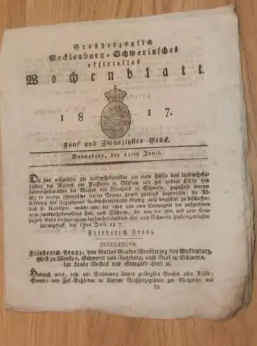 Mecklenburg - Schwerin 21.06.1817 , 2. Landwehr-Bataillon , von Bülow auf Zülow , Landarbeitshaus Güstrow !!
