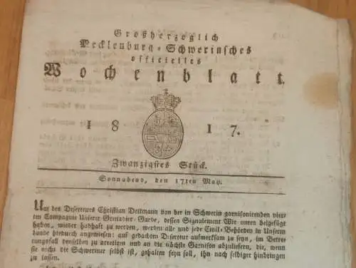 Mecklenburg - Schwerin 17.05.1817 Deserteur in Grenardier-Garde Ludwigslust , Garnision Schwerin Criminal Gericht Bützow