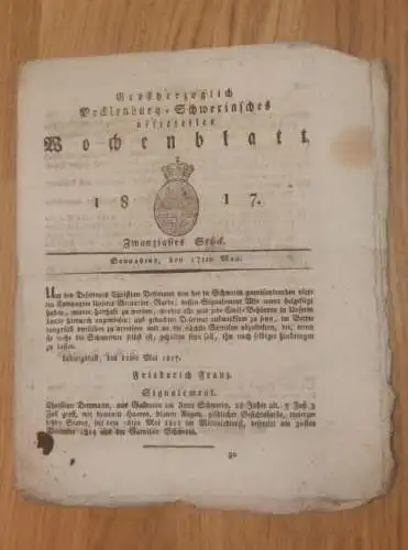 Mecklenburg - Schwerin 17.05.1817 Deserteur in Grenardier-Garde Ludwigslust , Garnision Schwerin Criminal Gericht Bützow