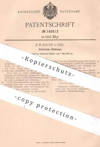 original Patent - H. W. Hagen , Kiel , 1903 , Elektrische Glühlampe | Glühkörper , Lampe , Licht , Beleuchtung , Strom