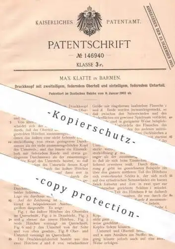 original Patent - Max Klatte , Barmen , 1903 , Druckknopf | Knopf , Knöpfe | Schneider , Schneiderei , Mode , Hose