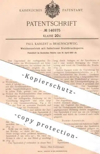 original Patent - Paul Kahlert , Braunschweig , 1903 , Weichenantrieb mit federloser Drahtbruchsperre | Eisenbahn Weiche