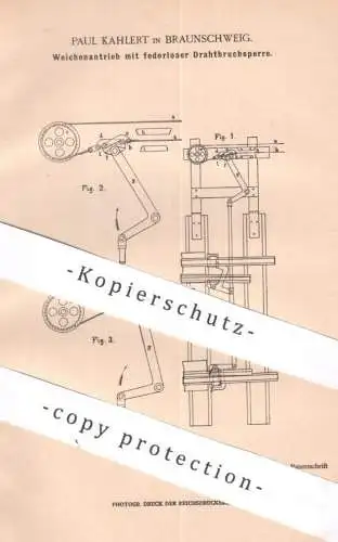 original Patent - Paul Kahlert , Braunschweig , 1903 , Weichenantrieb mit federloser Drahtbruchsperre | Eisenbahn Weiche