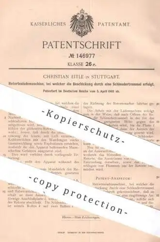 original Patent - Christian Eitle , Stuttgart , 1903 , Retortenlademaschine | Schleudertrommel | Retorte , Retorten