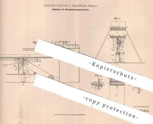 original Patent - Cléofas Galvan , Zacatecas , Mexico | 1900 | Rütteltisch für Windaufbereitungsmaschinen | Wind , Erz
