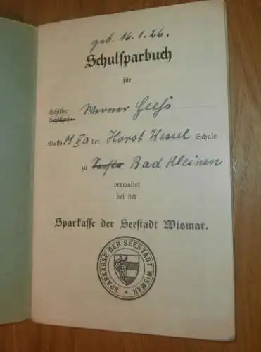 altes Sparbuch Wismar , 1937 - 1938 , Werner Geefs in Bad Kleinen i. Mecklenburg , Horst Wessel Schule , Sparkasse