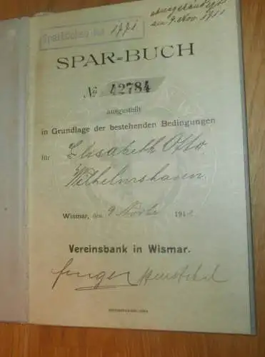altes Sparbuch Wismar i. Mecklenburg , 1911 - 1918 , Elisabeth Otto in Wilhelmshaven , Sparkasse , Bank !!