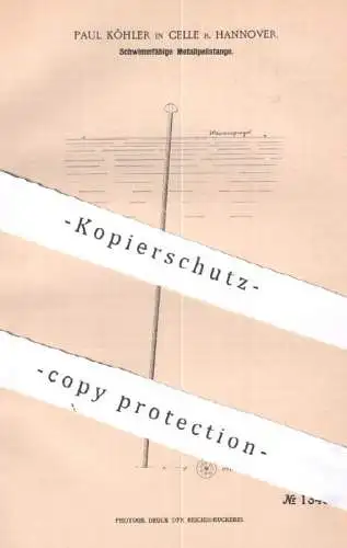 original Patent - Paul Köhler , Celle / Hannover | 1901 | Schwimmfähige Metallpeilstange | Peilstange , Tiefenmesser !!