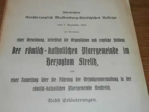 Pfarrgemeinde Neustrelitz i. Mecklenburg-Strelitz , 1912 , alte Akte , Kirche , Pfarrer , 12 Seiten !!!