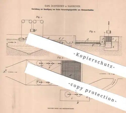 original Patent - Karl Dornieden , Hannover | 1901 | Beseitigung von Verunreinigung aus Abwasserkanal | Kläranlage
