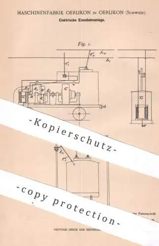 original Patent - Maschinenfabrik Oerlikon , Schweiz | 1901 | Elektrische Eisenbahnanlage | Eisenbahn Bahn , Lokomotive